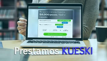 Kueski: Plataforma de Préstamos en Línea
